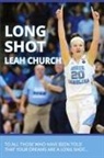Leah Church - Long Shot