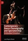 Lucía Piquero Álvarez - Contemporary Dance Choreography and Spectatorship