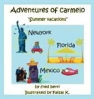 Fred Berri - Adventures of Carmelo Summer Vacaton