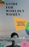 Kat Harris - Guide for Worldy Women
