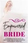 Lily Morrison - Empowered Bride