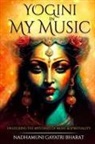 Nadhamuni Gayatri Mrs Bharat - YOGINI IN MY MUSIC