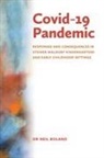 Neil Boland - Covid-19 Pandemic