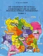 Famahan Samaké - DE CHARYBDE EN SCYLLA