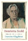 Francine Klagsbrun, Klagsbrun Francine - Henrietta Szold