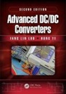 Fang Lin Luo, Fang Lin (Anhui University Luo, Fang Lin (Nanyang Technological University Luo, Luo Fang Lin, Nan, Hong Ye... - Advanced Dc/dc Converters