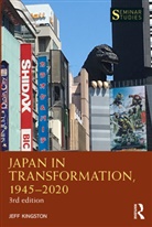 Jeff Kingston - Japan in Transformation, 19452020