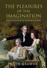 John Brewer, John (California Institute of Technology Brewer, Brewer John - Pleasures of the Imagination