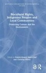 Fabien (Universite Grenoble-Alpes Girard, Christine Frison, Frison Christine, Fabien Girard, Girard Fabien, Ingrid Hall - Biocultural Rights, Indigenous Peoples and Local Communities
