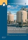 Marek (Wroclaw University of Technology Bryjak, Marek Kabay Bryjak, Marek Bryjak, Bryjak Marek, Jochen Bundschuh, Bundschuh Jochen... - Innovative Materials and Methods for Water Treatment