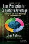 DR. JOHN NICHOLAS, John Nicholas, John (Loyola University Nicholas - Lean Production for Competitive Advantage