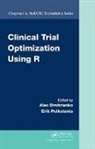 Alex (Quintiles Dmitrienko, Alex Dmitrienko, Dmitrienko Alex, Erik Pulkstenis - Clinical Trial Optimization Using R