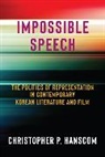 Christopher Hanscom - Impossible Speech