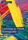 Julia Sloan, Julia (Sloan Consulting Inc. Usa) Sloan, Sloan Julia - Learning to Think Strategically