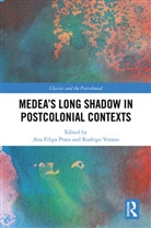 Ana Filipa Verano Prata, Ana Filipa Prata, Rodrigo Verano - Medeas Long Shadow in Postcolonial Contexts
