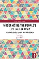 James Char, James Char, Char James - Modernising the Peoples Liberation Army