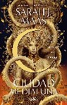 SARA J. MAAS, Sarah J. Maas - Casa de flama y sombra / House of Flame and Shadow