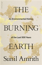 Sunil Amrith, Amrith Sunil - The Burning Earth