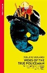 Roberto Bolano, Roberto Bolaño - Woes of the True Policeman