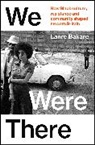 Lanre Bakare - We Were There