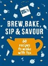 Bird &amp; Blend Tea Co - Bird & Blend's Brew, Bake, Sip & Savour