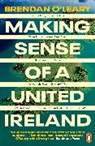 Brendan O'Leary, O'Leary Brendan - Making Sense of a United Ireland