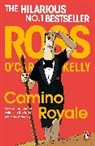 Ross O'Carroll-Kelly, O'Carroll-Kelly Ross - Camino Royale