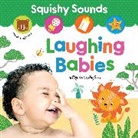Louise Anglicas, Anglicas Louise - Squishy Sounds: Laughing Babies
