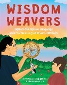 James Vukelich, James Vukelich Kaagegaabaw, Marcus Trujillo - Wisdom Weavers