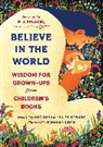 Amy Gash, Amy (Senior Editor Gash, Elise Howard - Believe in the World