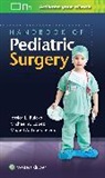 Dr. Jessica Buicko, Dr. Jessica Lopez-Viego Buicko, Jessica Buicko, Michael A. Lopez, Miguel Lopez-Viego - Handbook of Pediatric Surgery