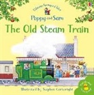 Heather Amery, Amery Heather, Stephen Cartwright, Stephen Cartwright, Cartwright Stephen - The Old Steam Train