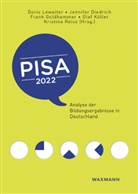 Jennifer Diedrich, Frank Goldhammer, Frank Goldhammer u a, Olaf Köller, Doris Lewalter, Kristina Reiss - PISA 2022