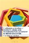 Mary Drinkwater, Yusef Waghid, Mary Drinkwater, Yusef Waghid - The Bloomsbury Handbook of Diversity, Crises and Transformative