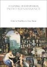 Amy Buono, Sven Dupre, Amy Buono, Sven Dupré - A Cultural History of Color in the Renaissance