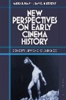 Daniel Biltereyst, Mario Slugan, Daniël Biltereyst, Mario Slugan - New Perspectives on Early Cinema History