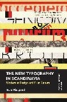 Trond Klevgaard - The New Typography in Scandinavia