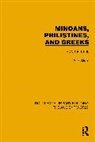 Andrew Robert Burn - Minoans, Philistines and Greeks