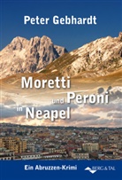 Peter Gebhardt - Moretti und Peroni in Neapel