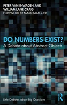William Lane Craig, William Lane Craig, Lane Craig William, Peter van Inwagen, Peter Lane Craig Van Inwagen - Do Numbers Exist?