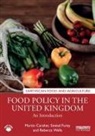 Martin Caraher, Martin Furey Caraher, Caraher Martin, Sinéad Furey, Rebecca Wells, Wells Rebecca - Food Policy in the United Kingdom
