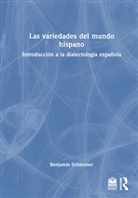 Benjamin Schmeiser, Benjamin (Illinois State University Schmeiser - Las Variedades Del Mundo Hispano