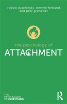 Robbie Duschinsky, Robbie (University of Cambridge) Granq Duschinsky, Robbie Granqvist Duschinsky, Duschinsky Robbie, Tommie Forslund, Pehr Granqvist - Psychology of Attachment