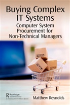 Matthew Reynolds - Buying Complex It Systems