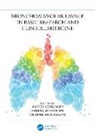 Oliver Schildgen Schildgen, Michael Brockmann, Oliver Schildgen, Verena Schildgen, Schildgen Oliver - Bronchoalveolar Lavage in Basic Research and Clinical Medicine