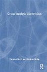 Margaret Gallop, Margaret Smith, Margaret Gallop Smith - Group Analytic Supervision