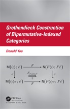 Donald Yau, Yau Donald - Grothendieck Construction of Bipermutative-Indexed Categories