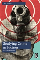 Eric Sandberg, Sandberg Eric - Studying Crime in Fiction