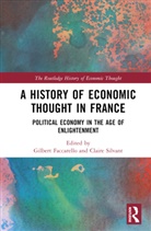 Gilbert (Universite Pantheon-Assas Faccarello, Gilbert Silvant Faccarello, Gilbert Faccarello, Faccarello Gilbert, Claire Silvant - History of Economic Thought in France