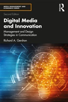Richard A. Gershon, Richard A. (Western Michigan University Gershon, Gershon Richard A. - Digital Media and Innovation